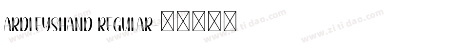 ArdleysHand Regular字体转换